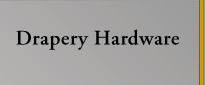 Drapery Hardware
